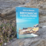 Jean-Luc Bannalec: "Bretonische Verhältnisse"