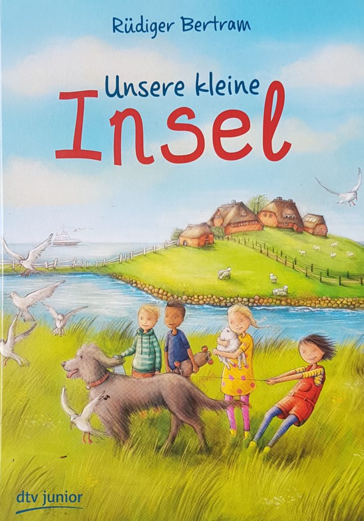 Rüdiger Bertram: "Unsere kleine Insel"