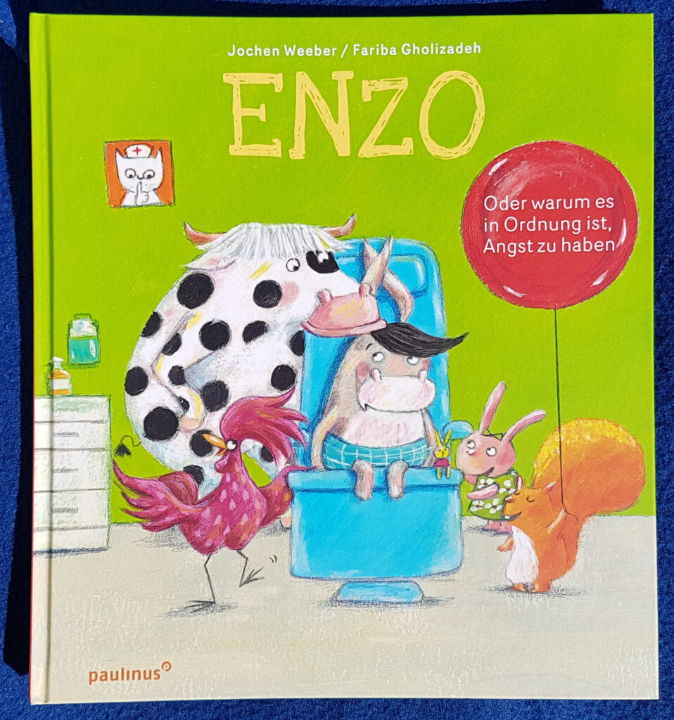 „Enzo – Oder: Warum es in Ordnung ist, Angst zu haben“ von Jochen Weeber und Fariba Gholizadeh