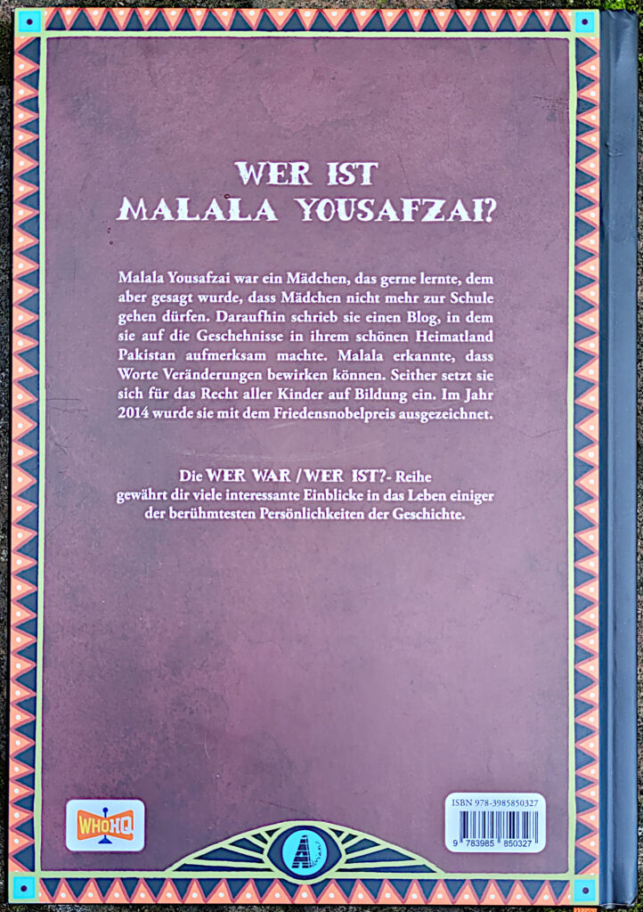 Rückenansicht der Biografie „Wer ist Malala Yousafzai“ von Dinah Brown