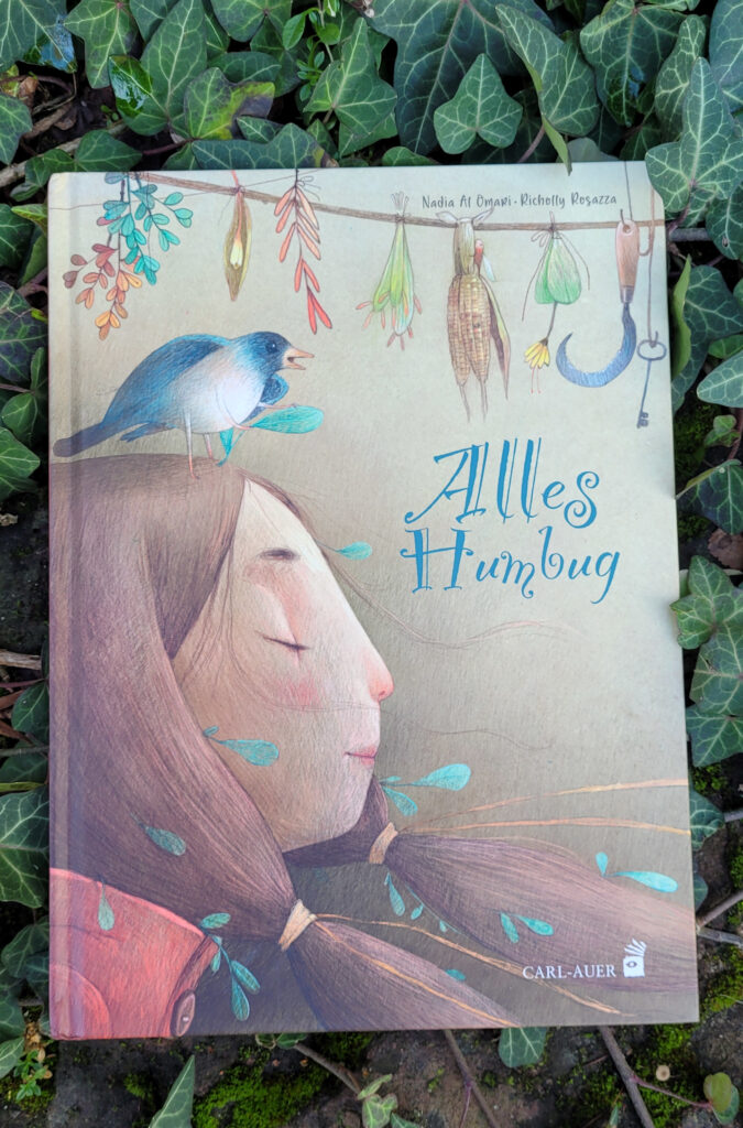 Das Bilderbuch „Alles Humbug“ von Nadia Al Omari und Richolly Rosazza