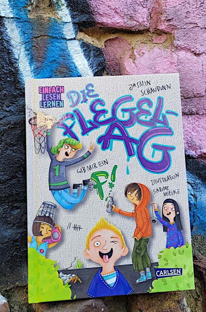 Das Einfach Lesen lernen-Buch: „Die Flegel-AG - Gib mir ein F!“ von Jasmin Schaudinn und Sabine Mielke